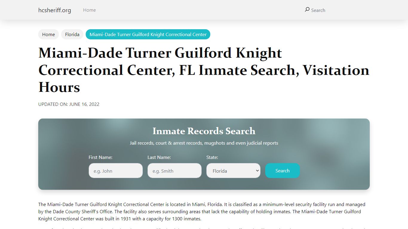 Miami-Dade Turner Guilford Knight Correctional Center, FL ...